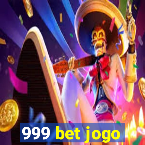 999 bet jogo